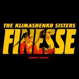 Скачать The Klimashenko Sisters - Finesse (Dance Remix)