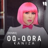Скачать Kaniza - Oq-qora (remix)